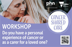 Better cancer care workshop