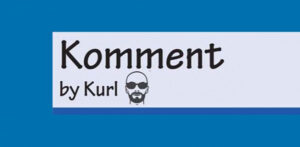 Komment by Kurl